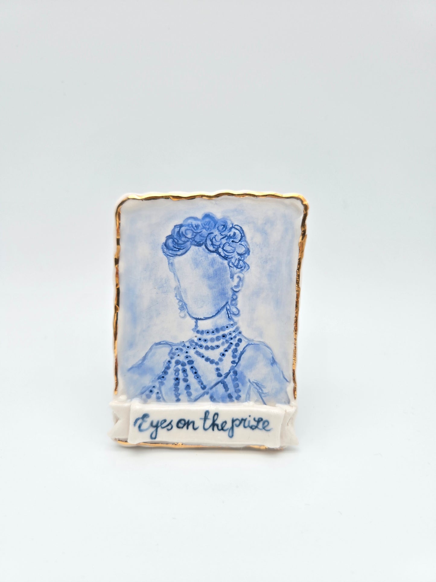 Eyes on the prize | Porcelain Painting