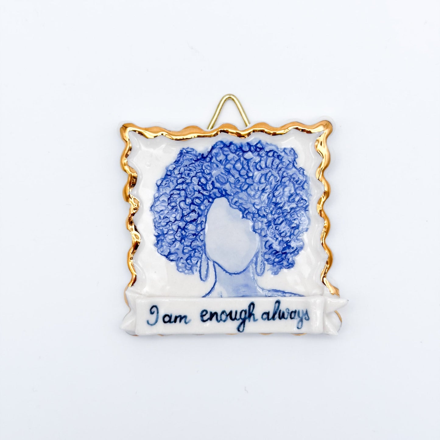I am enough always | Porcelain Painting